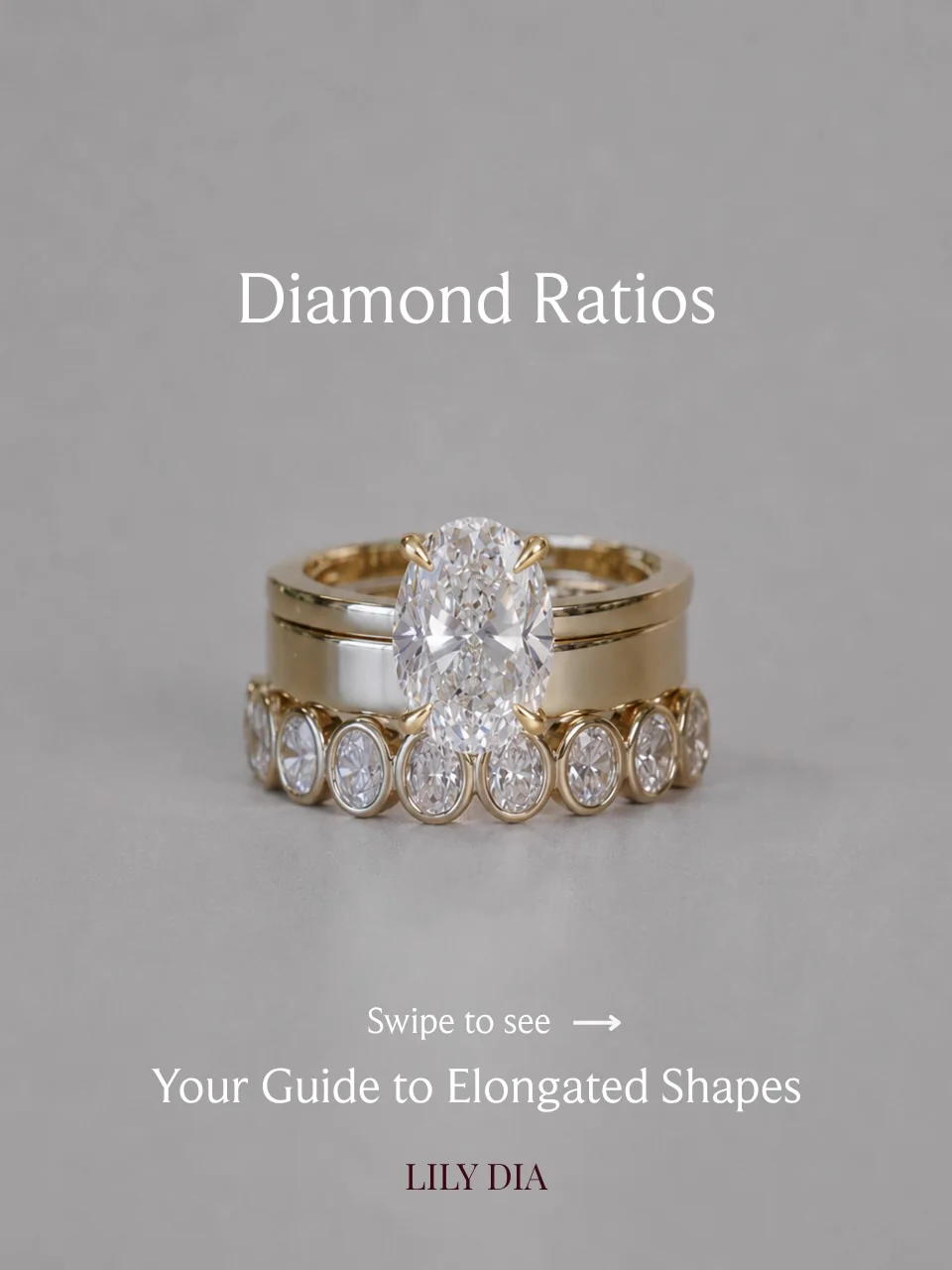 Oval diamond engagement ring stacked with a plain gold band and a bezel set oval eternity band, from a guide to diamond ratios, by Lily Dia Jewellery